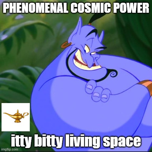 Meme from the movie Aladdin showing Genie and Lamp